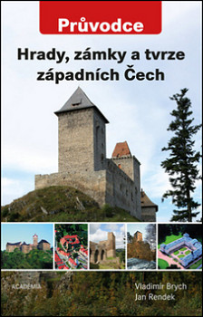 Hrady, zámky a tvrze západních Čech