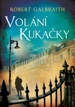 Volání Kukačky (brož.)