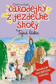 Čarodějky z jezdecké školy – Tajná láska