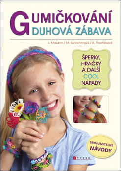 Gumičkování duhová zábava