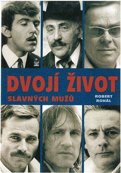 Dvojí život slavných mužů