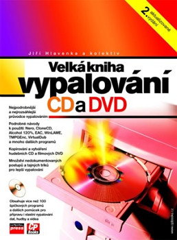 Velká kniha vypalování CD a DVD