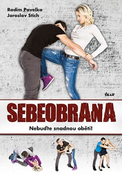 Sebeobrana - Nebuďte snadnou obětí!