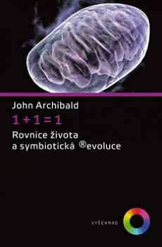 1+1=1 Rovnice života a symbiotická ®evoluce