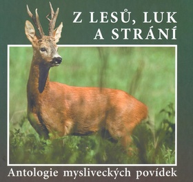 Z lesů, luk a strání