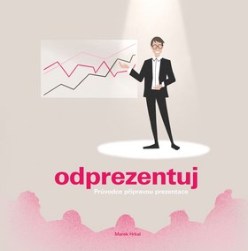 Odprezentuj Průvodce přípravou prezentace