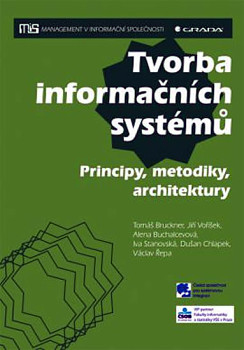 Tvorba informačních systémů - Principy, metodiky, architektury 