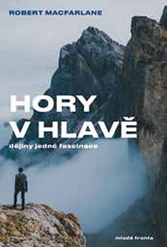 Hory v hlavě - Dějiny jedné fascinace