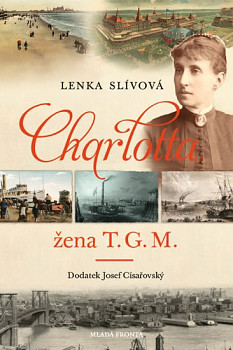 Charlotta: Žena T. G. M.