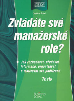 Zvládáte své manažerské role?