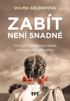 Zabít není snadné