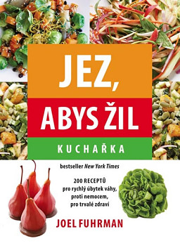 Jez, abys žil - Kuchařka