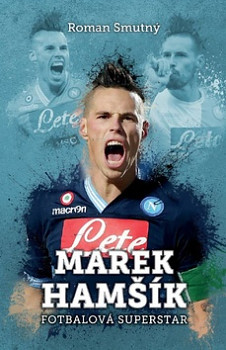 Marek Hamšík fotbalová superstar