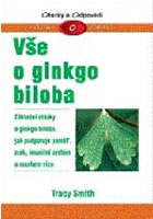 Vše o ginkgo biloba