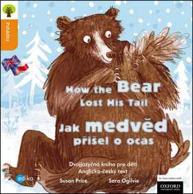 How the Bear Lost His Tail Jak medvěd přišel o ocas 