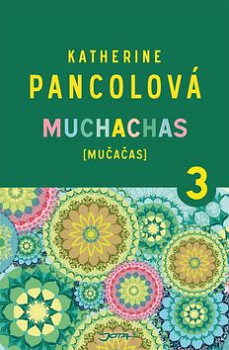 Muchachas (MUČAČAS) III.