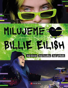 Milujeme Billie Eilish