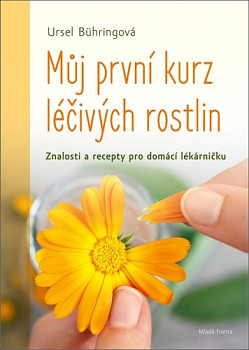 Můj první kurs léčivých bylin