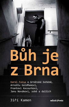 Bůh je z Brna 