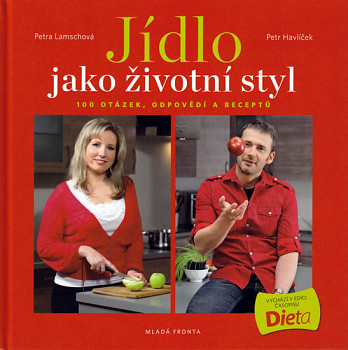 Jídlo jako životní styl