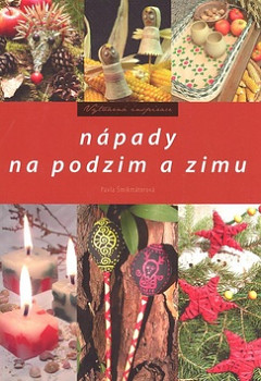 Nápady na podzim a zimu