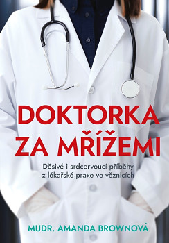 Doktorka za mřížemi