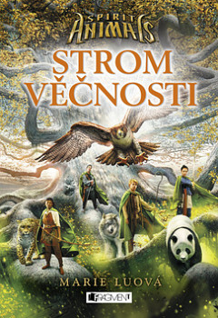 Spirit Animals Strom věčnosti