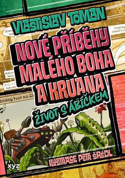 Nové příběhy Malého boha a Kruana