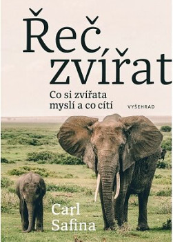 Řeč zvířat - Co zvířata myslí a co cítí