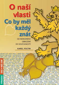 O naší vlasti - Co by měl každý znát – od národního obrození do současnosti